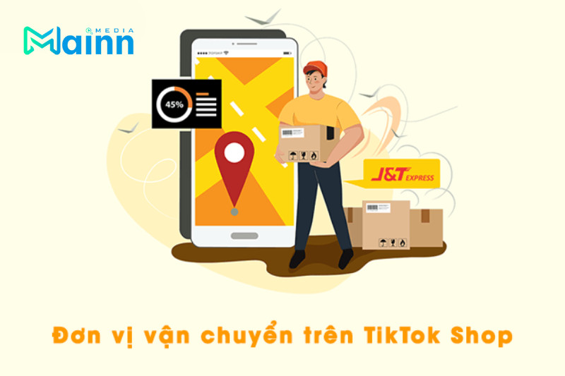 J&T Express - Đơn vị vận chuyển của TikTok Shop