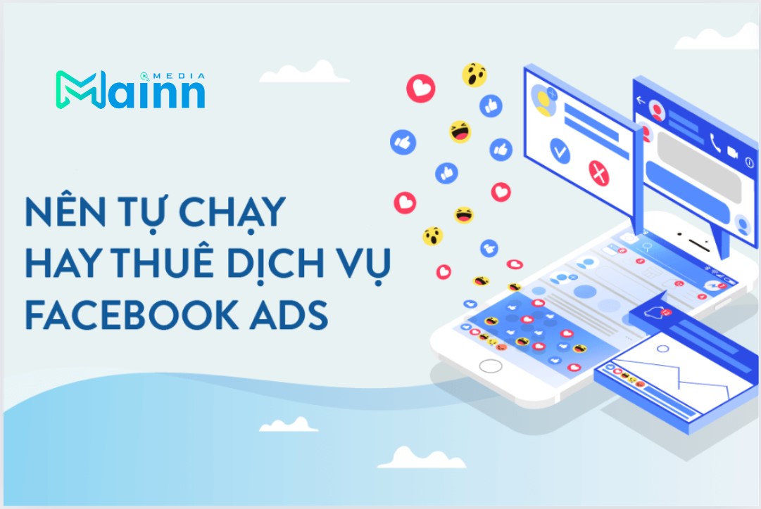 nên tự chạy quảng cáo facebook hay thuê