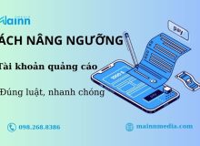 cách nâng ngưỡng tài khoản quảng cáo