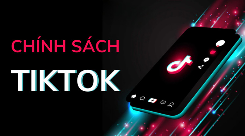 Chính sách TikTok 