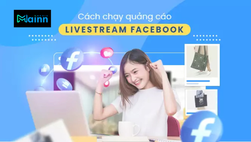 quảng cáo livestream facebook