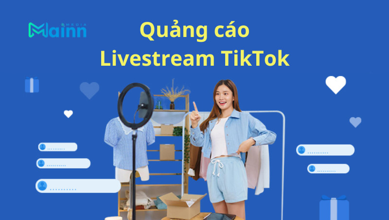 quảng cáo livestream tiktok