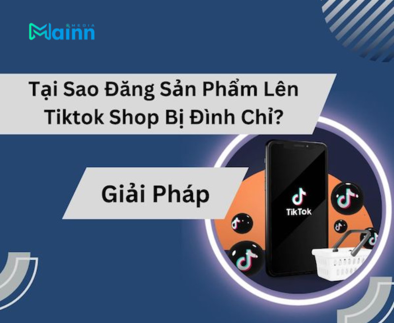 sản phẩm bị đình chỉ trên TikTok Shop