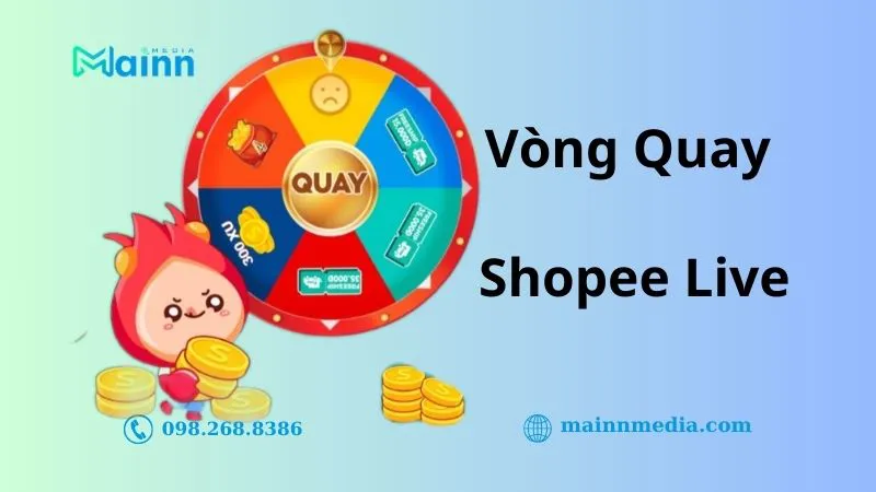 mainn media vong quay shopee live