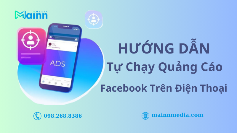 cách chạy ads Facebook trên điện thoại