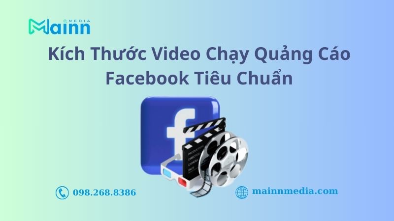 kích thước video quảng cáo facebook