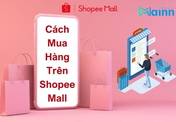 Cách Mua Hàng Trên Shopee Mall chính hãng