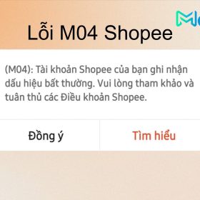 Không thể đặt hàng Shopee lỗi M04