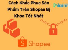 Kiểm tra sản phẩm vi phạm Shopee