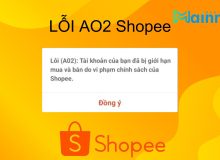 Lỗi A02 Shopee do đâu