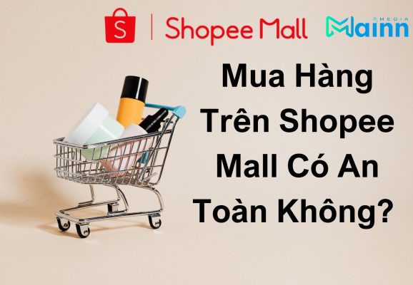 Shopee Mall có chính hãng không