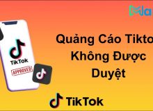 Quảng cáo Tiktok bị từ chối