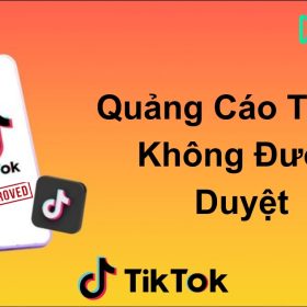 Quảng cáo Tiktok bị từ chối