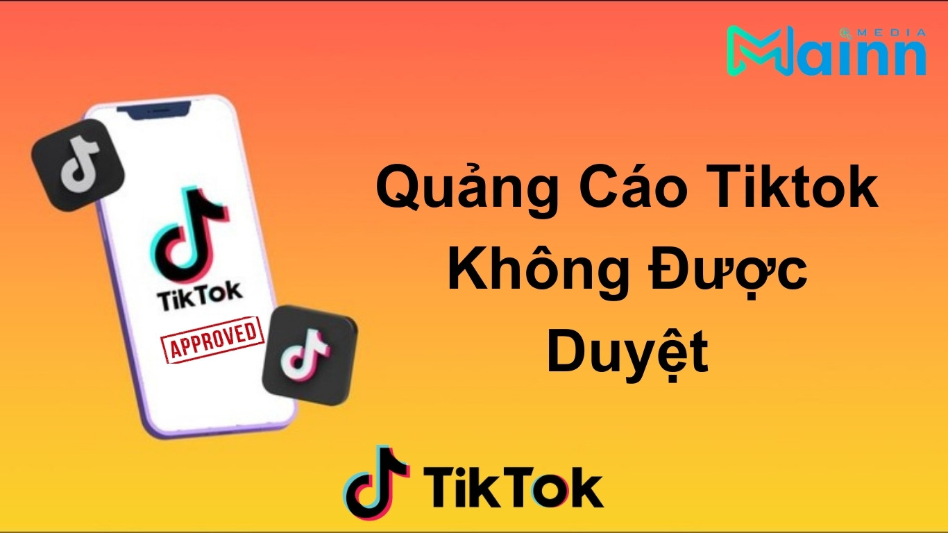 Quảng cáo Tiktok bị từ chối