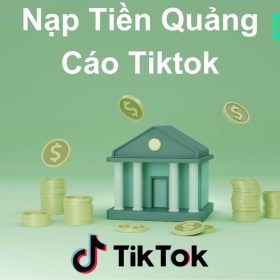 phương thức thanh toán Tiktok ads