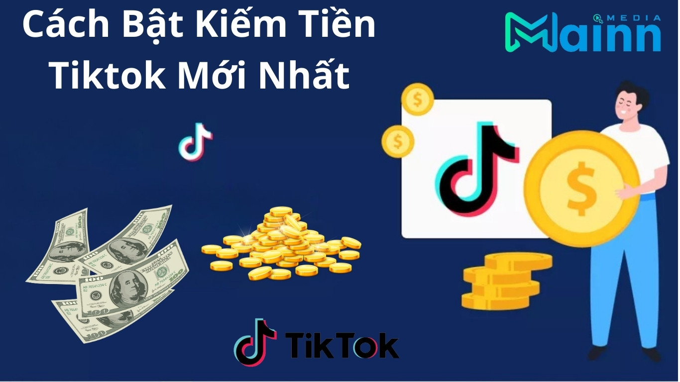 bật chế độ kiếm tiền Tiktok