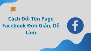 chỉnh sửa tên trang page Facebook